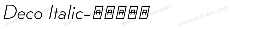 Deco Italic字体转换